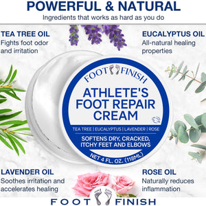 Foot Finish Foot Repair Cream for Athletes Foot Treatment - 4oz Foot Cream for Dry Cracked Feet - Tea Tree Toenail Treatment - Powerful, Natural Anti Itch Cream with Tea Tree, Rose & Lavender Oil